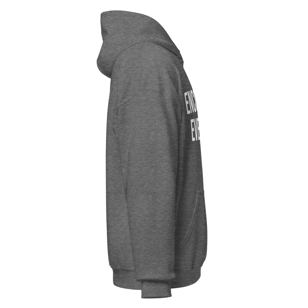 ENCOURAGE EVERYONE GRAY HOODIE