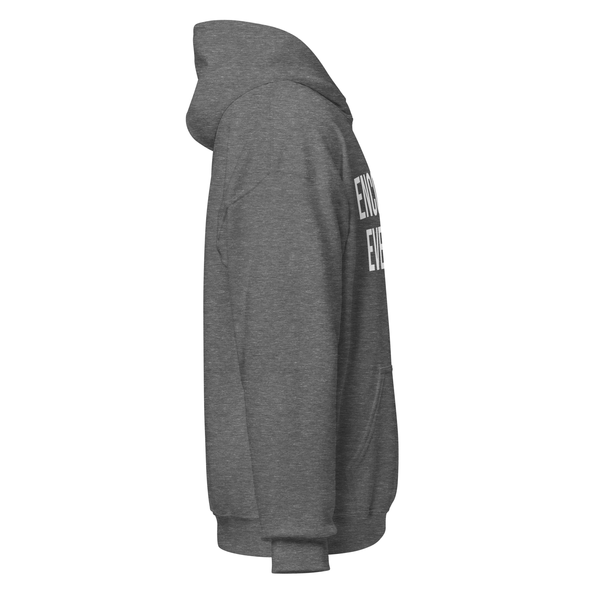 ENCOURAGE EVERYONE GRAY HOODIE